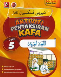 AKTIVITI PENTAKSIRAN KAFA BAHASA ARAB TAHUN 5 (ISBN: 9786297672915)