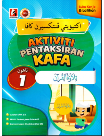 AKTIVITI PENTAKSIRAN KAFA TILAWAH AL-QURAN TAHUN 1 (ISBN: 9786297672991)
