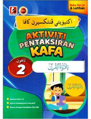AKTIVITI PENTAKSIRAN KAFA TILAWAH AL-QURAN TAHUN 2 (ISBN: 9786297749068)
