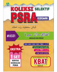 KOLEKSI SELEKTIF PSRA SEBENAR AKHLAK & SIRAH (ISBN: 9786297774008)