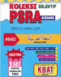 KOLEKSI SELEKTIF PSRA SEBENAR BAHASA ARAB (ISBN: 9786297774015)