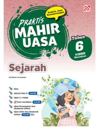 PRAKTIS MAHIR UASA KSSR(2026) SEJARAH TAHUN 6 (ISBN: 9789294985407)
