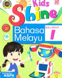 Kid Shine BM Buku Aktiviti 1 (ISBN: 9789670066387) Kid Shine BM Buku Aktiviti 1 (ISBN: 9789670066387)