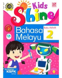 Kid Shine BM Buku Aktiviti 2 (ISBN: 9789670066400)