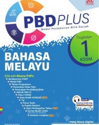 PBD PLUS BAHASA MELAYU TINGKATAN 1 KSSM (IISBN: 9789670084848)