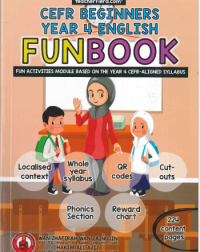 CEFR BEGINNERS: YEAR 4 ENGLISH FUNBOOK (ISBN: 9789671664865)