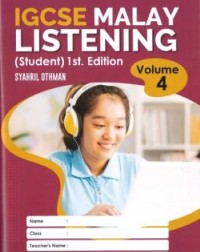 IGCSE MALAY LISTENING (STUDENT) EDISI 1-VOL.4 (ISBN: 9789671967645) IGCSE MALAY LISTENING (STUDENT) EDISI 1-VOL.4 (ISBN: 9789671967645)