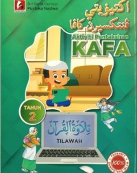 AKTIVITI PENTAKSIRAN KAFA TILAWAH AL QURAN TAHUN 2 (ISBN: 9789672317609) AKTIVITI PENTAKSIRAN KAFA TILAWAH AL QURAN TAHUN 2 (ISBN: 9789672317609)