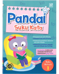 Pandai Suku Kata Buku Aktiviti 1 (ISBN: 9789672353041)