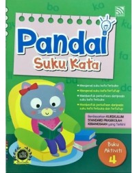 Pandai Suku Kata Buku Aktiviti 4 (ISBN: 9789672353102) Pandai Suku Kata Buku Aktiviti 4 (ISBN: 9789672353102)