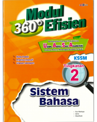 MODUL 360 EFISIEN KSSM SISTEM BAHASA TINGKATAN 2 (ISBN: 9789672529668) MODUL 360 EFISIEN KSSM SISTEM BAHASA TINGKATAN 2 (ISBN: 9789672529668)