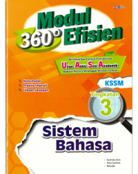 MODUL 360 EFISIEN KSSM SISTEM BAHASA TINGKATAN 3 (ISBN: 9789672529675) MODUL 360 EFISIEN KSSM SISTEM BAHASA TINGKATAN 3 (ISBN: 9789672529675)