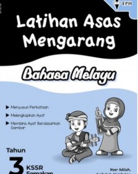 LATIHAN ASAS MENGARANG BAHASA MELAYU TAHUN 3 (ISBN: 9789672541394) LATIHAN ASAS MENGARANG BAHASA MELAYU TAHUN 3 (ISBN: 9789672541394)