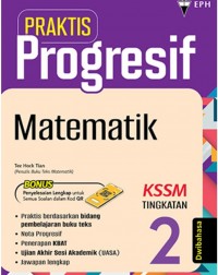 Tingkatan 2 Praktis Progresif Matematik (Dwibahasa) (ISBN: 9789672546405)