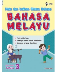 NOTA DAN LATIHAN SISTEM BAHASA MELAYU TAHUN 3 (ISBN: 9789672547488)