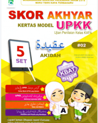 SKOR AKHYAR KERTAS MODEL UPKK AKIDAH #02 (ISBN: 9789672852926)