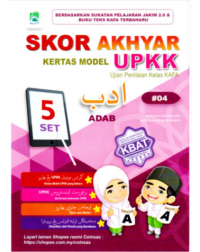 SKOR AKHYAR KERTAS MODEL UPKK ADAB #04 (ISBN: 9789672852940)