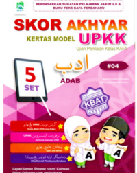 SKOR AKHYAR KERTAS MODEL UPKK ADAB #04 (ISBN: 9789672852940)