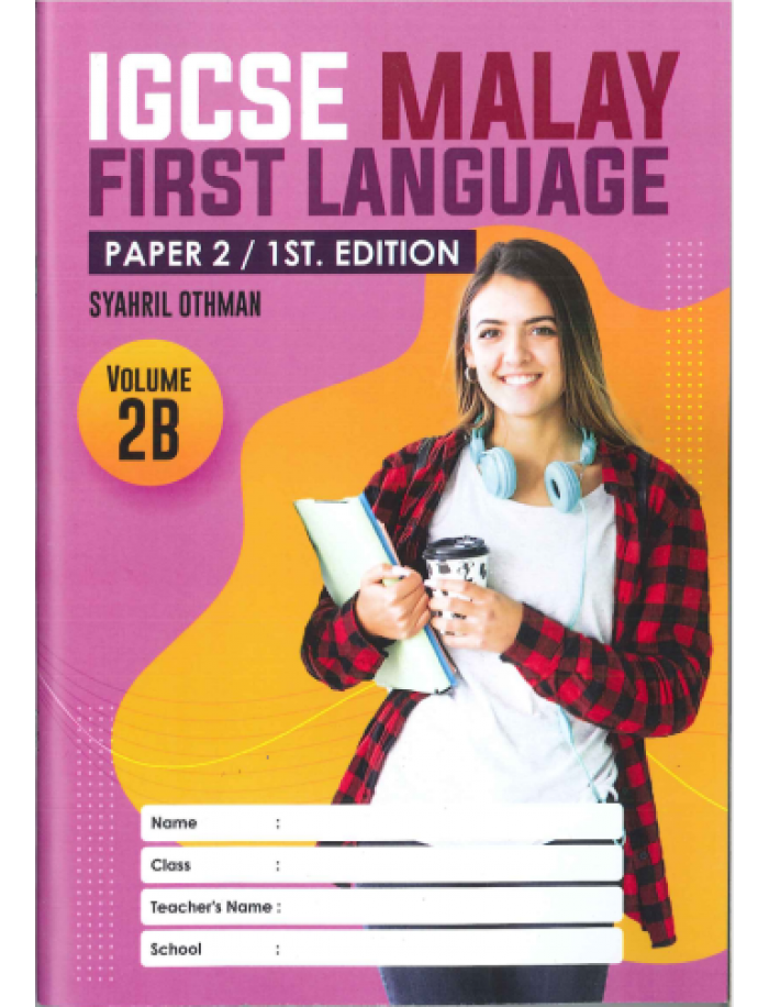 Igcse malay first language paper 2 edisi 1 2b