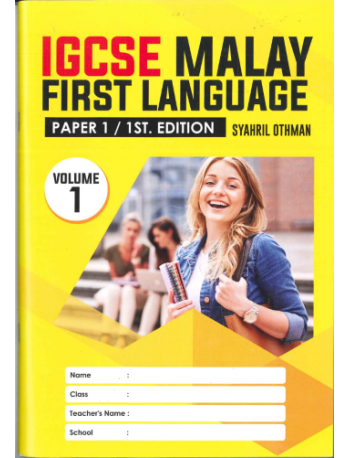 IGCSE MALAY FIRST LANGUAGE PAPER 1,1ST . EDITION VOLUME 1 (ISBN: 9789672868217)