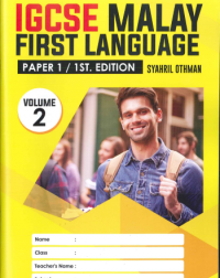 IGCSE MALAY FIRST LANGUAGE PAPER 1 EDISI 1-VOL.2 (ISBN: 9789672868224) IGCSE MALAY FIRST LANGUAGE PAPER 1 EDISI 1-VOL.2 (ISBN: 9789672868224)