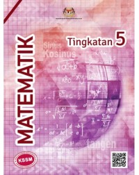 BUKU TEKS MATEMATIK TINGKATAN 5 (ISBN: 9789672907930) BUKU TEKS MATEMATIK TINGKATAN 5 (ISBN: 9789672907930)