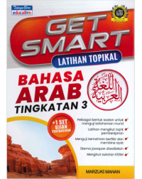 GET SMART LATIHAN TOPIKAL BAHASA ARAB TINGKATAN 3 (ISBN: 9789673887057)