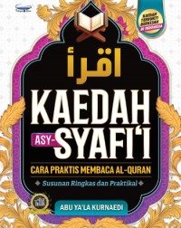 IQRA' KAEDAH ASY-SYAFI'I - CARA PRAKTIS MEMBACA AL-QURAN (ISBN: 9789673887842) IQRA' KAEDAH ASY-SYAFI'I - CARA PRAKTIS MEMBACA AL-QURAN (ISBN: 9789673887842)