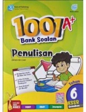 SMART 1001 A+ BANK SOALAN PENULISAN KSSR TAHUN 6 (ISBN: 9789674666705)