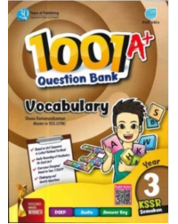 1001 A+ QUESTION BANK YEAR 3 - VOCABULARY (ISBN: 9789674667665)