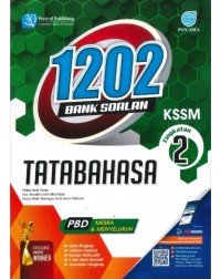 1202 BANK SOALAN TINGKATAN 2 - TATABAHASA (ISBN: 9789674668709) 1202 BANK SOALAN TINGKATAN 2 - TATABAHASA (ISBN: 9789674668709)