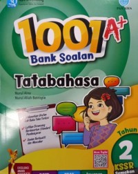 1001 A+ BANK SOALAN TATABAHASA TAHUN 2 (ISBN: 9789674668747)