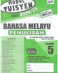 MODUL TUISYEN BAHASA MELAYU PENULISAN EDISI 2024/2025 TAHUN 5 (ISBN: 9789674707712) MODUL TUISYEN BAHASA MELAYU PENULISAN EDISI 2024/2025 TAHUN 5 (ISBN: 9789674707712)