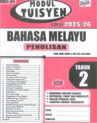 MODUL TUISYEN 25/26 BAHASA MELAYU TAHUN 2 PENULISAN (ISBN: 9789674709211) MODUL TUISYEN 25/26 BAHASA MELAYU TAHUN 2 PENULISAN (ISBN: 9789674709211)