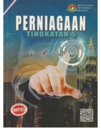 BUKU TEKS PERNIAGAAN TINGKATAN 5 (ISBN: 9789676127846)