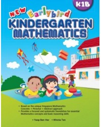 NEW EARLYBIRD KINDERGARTEN MATHEMATICS BOOK 1B (ISBN: 9789810114077) NEW EARLYBIRD KINDERGARTEN MATHEMATICS BOOK 1B (ISBN: 9789810114077)