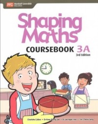 SHAPING MATHS COURSEBOOK 3A (3E) + EBOOK BUNDLE (ISBN: 9789810196226)