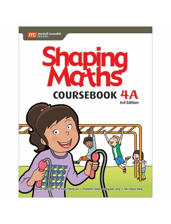 SHAPING MATHS COURSEBOOK 4A (3E)(ISBN: 9789810198831)