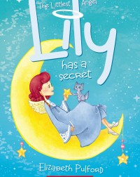 THE LITTLEST ANGEL #2: LILY HAS A SECRET(ISBN: 9789810738655)