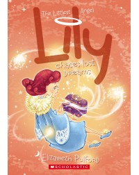 THE LITTLEST ANGEL #5: LILY CHASES LOST DREAMS(ISBN: 9789810744625)
