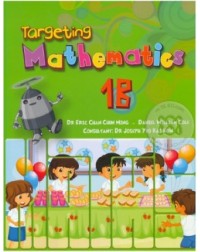 TARGETING MATHEMATICS TEXTBOOK 1B (ISBN: 9789814250870)