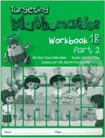 TARGETING MATHEMATICS WORKBOOK 1B PART 2 (ISBN: 9789814250917)