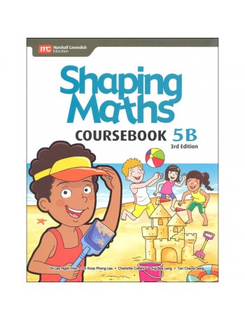 SHAPING MATHS COURSEBOOK 5B (3E)(ISBN: 9789814433709)