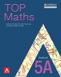 TOP MATHS 5A TEXTBOOK (ISBN: 9789814437936) TOP MATHS 5A TEXTBOOK (ISBN: 9789814437936)