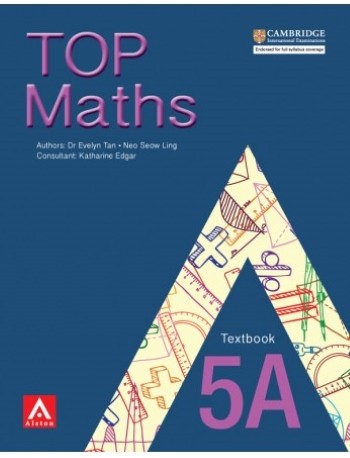 TOP MATHS 5A TEXTBOOK (ISBN: 9789814437936) TOP MATHS 5A TEXTBOOK (ISBN: 9789814437936)