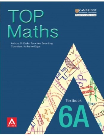 TOP MATHS 6A TEXTBOOK (ISBN: 9789814437943) TOP MATHS 6A TEXTBOOK (ISBN: 9789814437943)