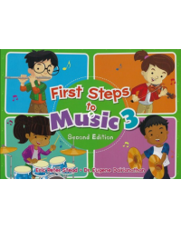 FIRST STEPS TO MUSIC PRIMARY 3 TEXTBOOK (ISBN: 9789814448567)