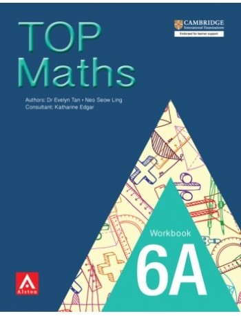 TOP MATHS 6A WORKBOOK (ISBN: 9789814573009) TOP MATHS 6A WORKBOOK (ISBN: 9789814573009)