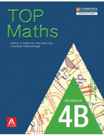 TOP MATHS 4B WORKBOOK (ISBN: 9789814573160) TOP MATHS 4B WORKBOOK (ISBN: 9789814573160)