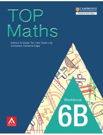 TOP MATHS 6B WORKBOOK (ISBN: 9789814573399) TOP MATHS 6B WORKBOOK (ISBN: 9789814573399)